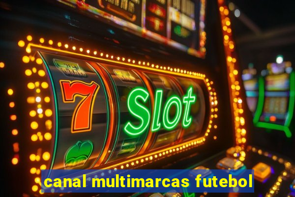 canal multimarcas futebol